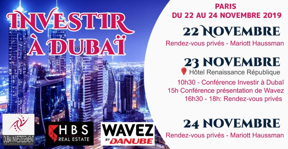 Rvements Investir à Dubai - Paris Novembre 2019