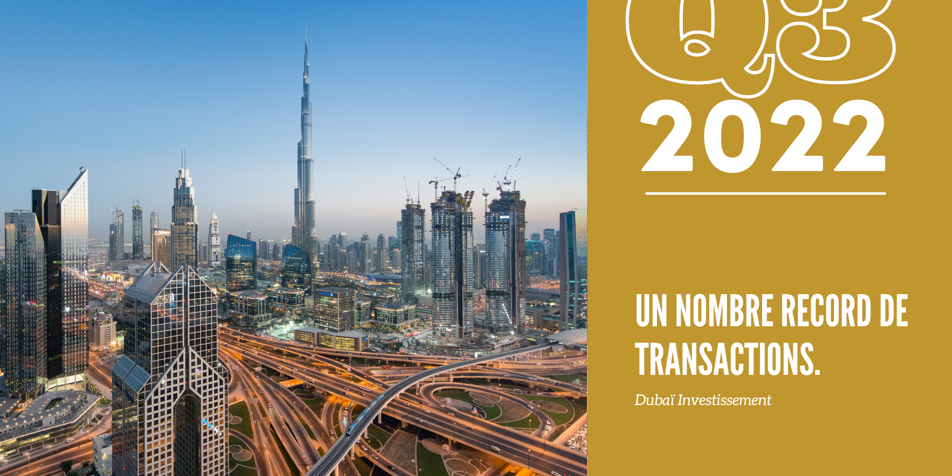 Marché immobilier de Dubaï au T3 2022 : un nombre record de transactions.