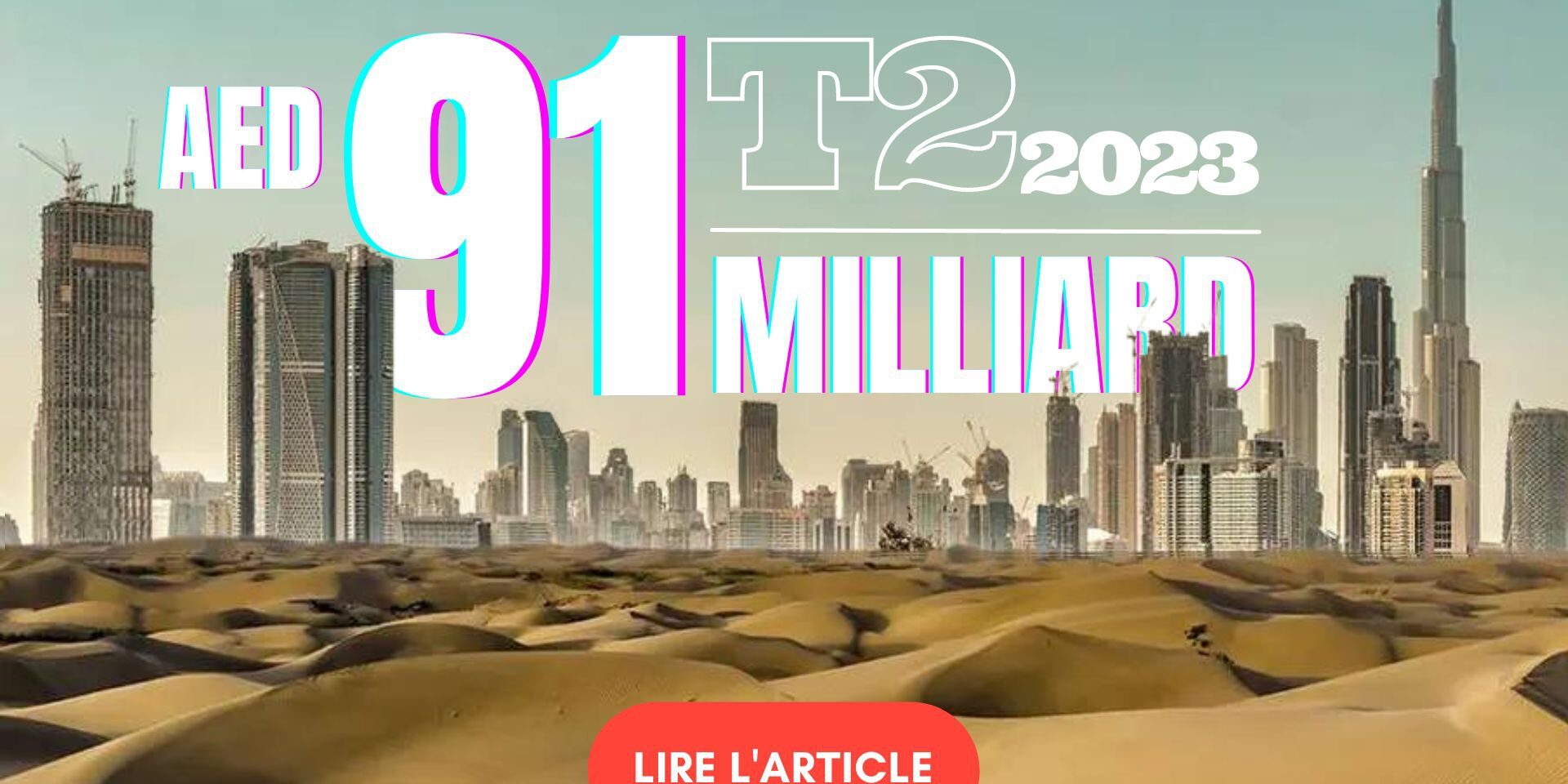 Marché immobilier de Dubaï : un deuxième trimestre très performant cover