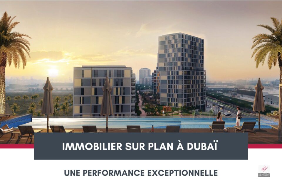 Le Marché Immobilier Sur Plan à Dubaï Enregistre des Ventes Records cover