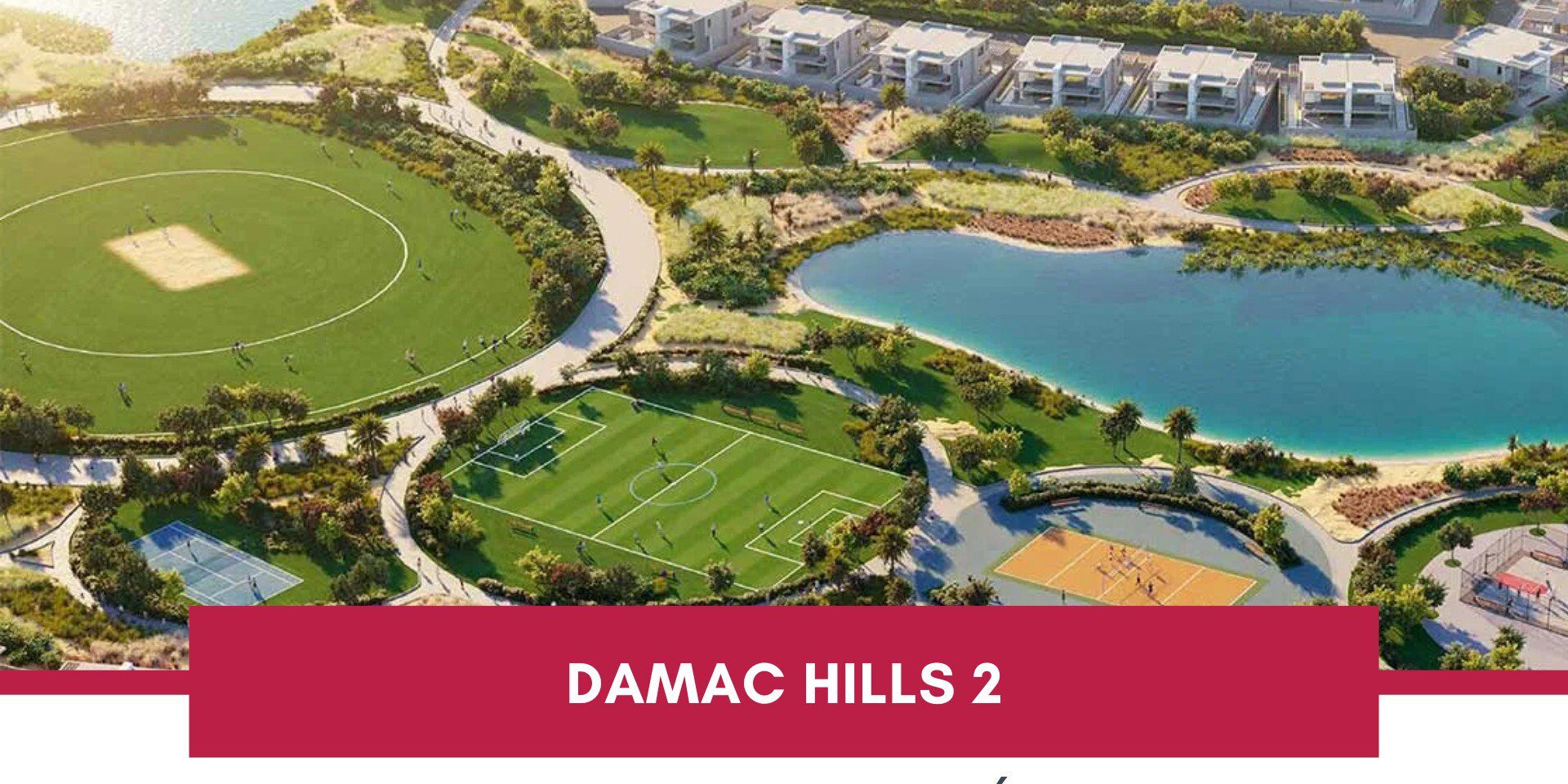 DAMAC Hills 2 : Une Communauté d'Exception Très Prisée à Dubaï cover